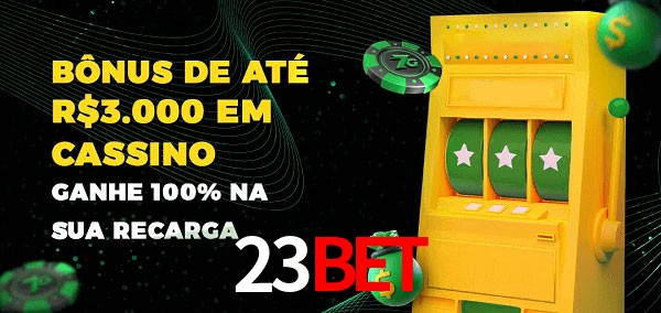23Bet melhor bônus de depósito